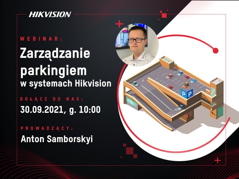 zarządzanie parkingiem - szkolenie Hikvision