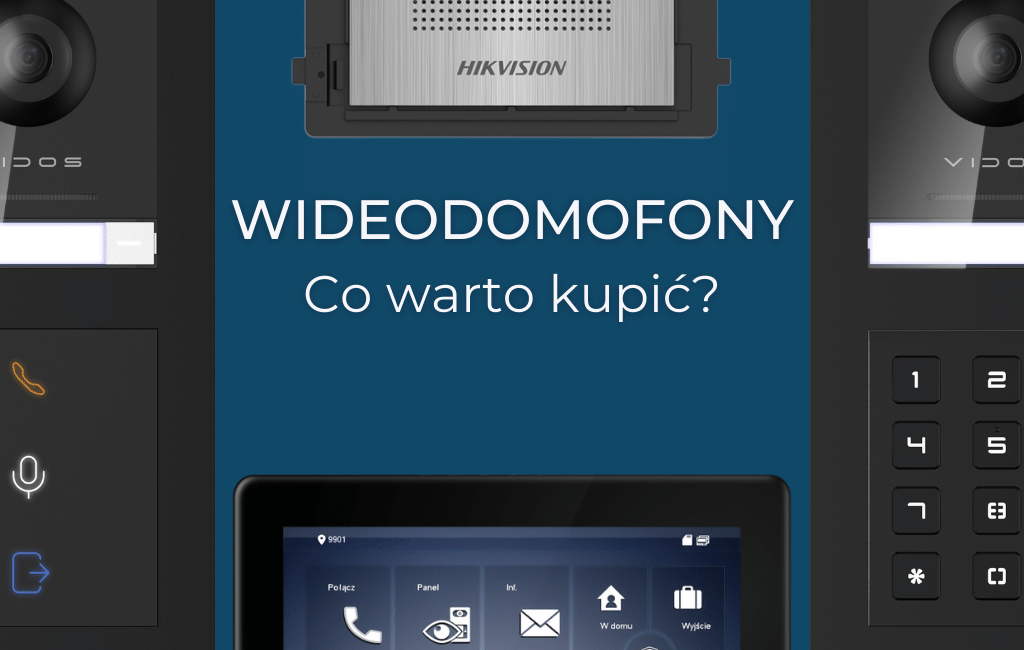 wideodomofony - co warto kupic